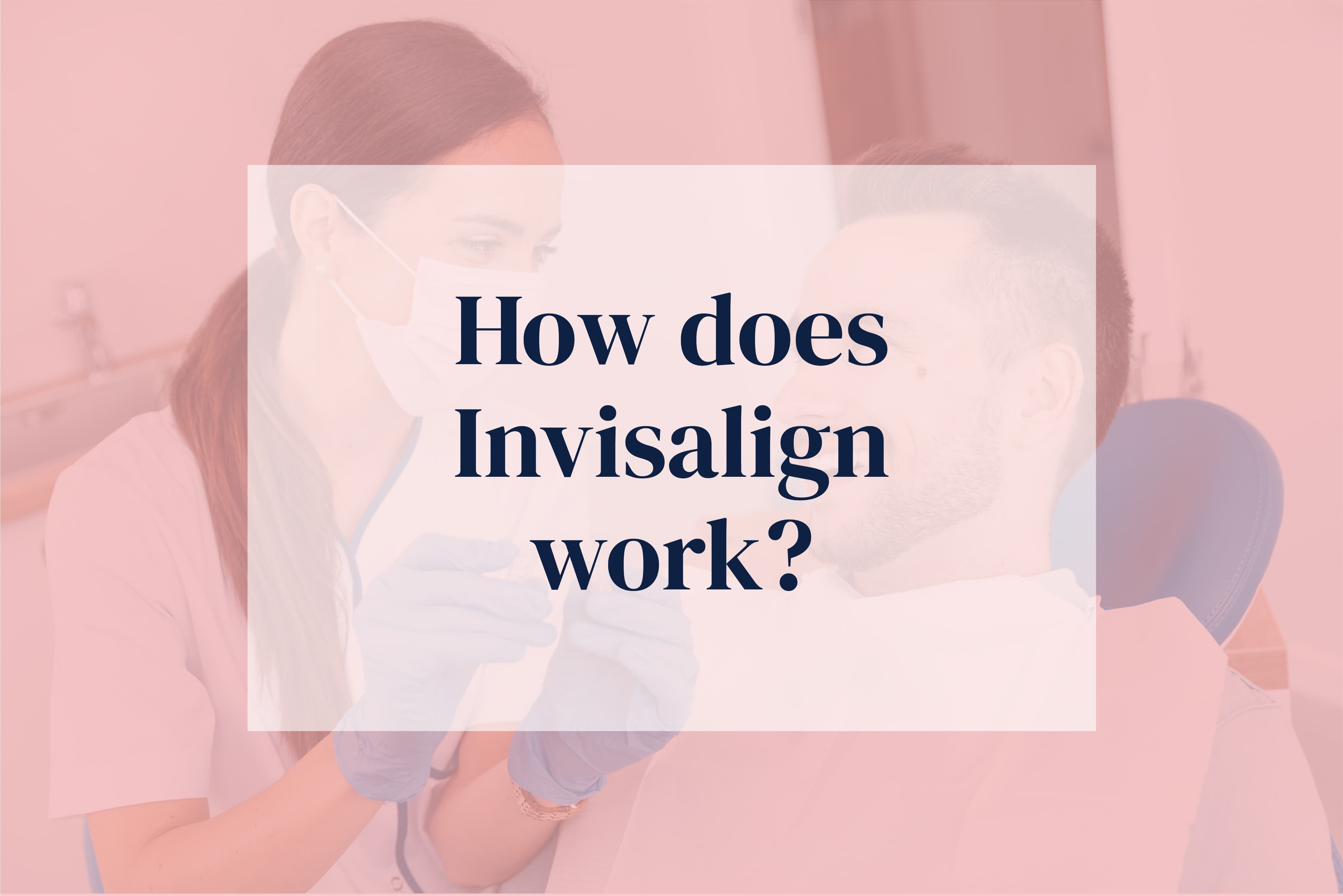 Trident Smiles Dental How does Invisalign work to straighten teeth & what does it do